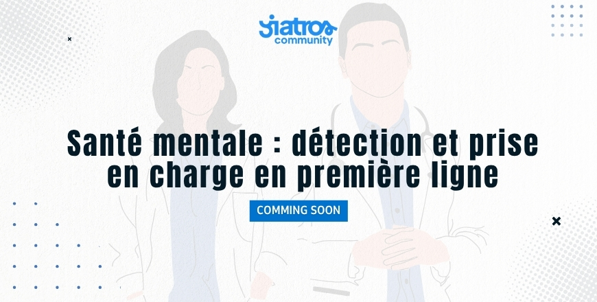 Santé mentale _ détection et prise en charge en première ligne.jpg